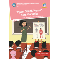 Tematik Terpadu Kelas V Tema 1 Organ Gerak Hewan dan Manusia